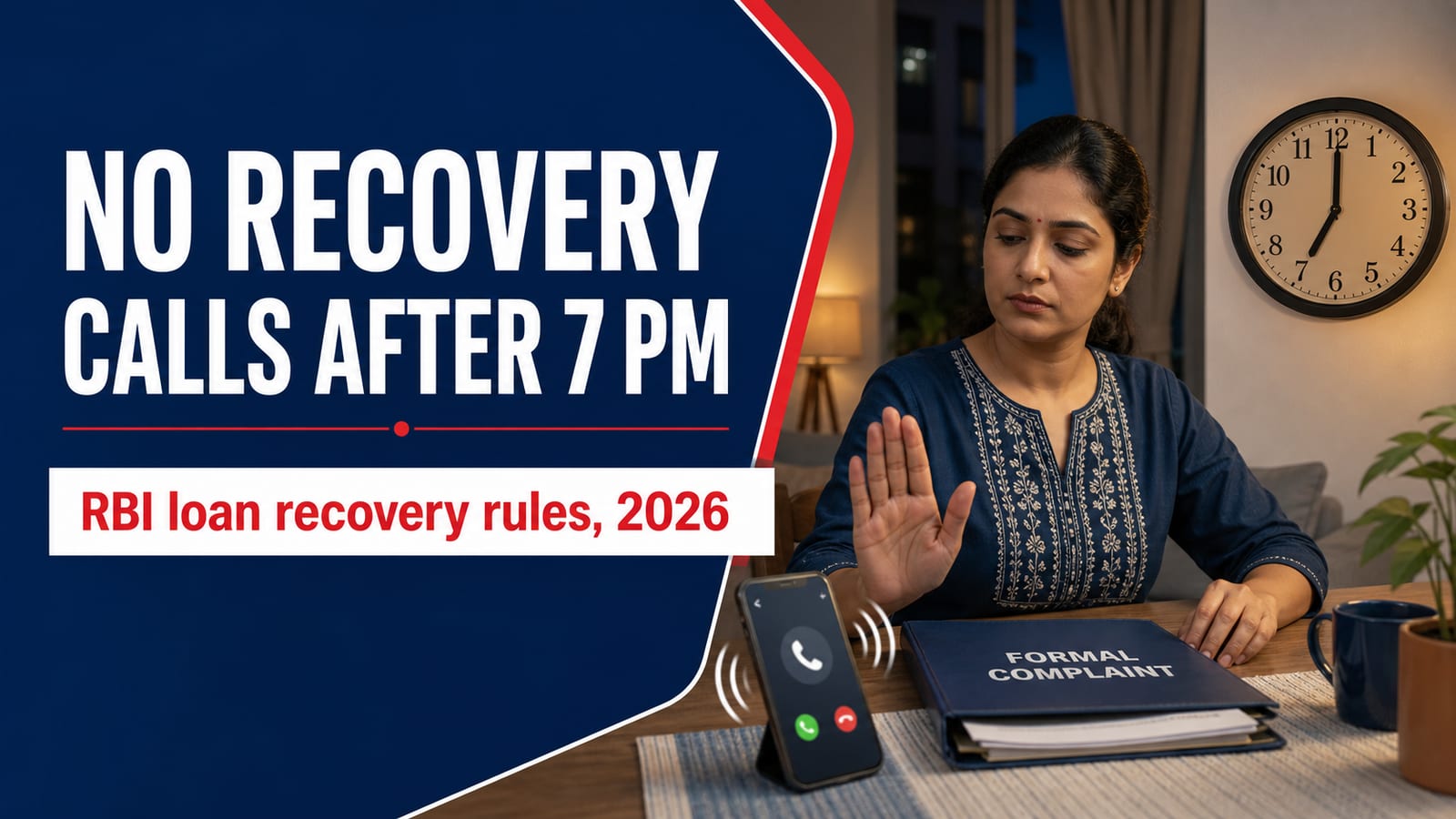 RBI 2026 loan recovery agent rules guide showing the 8 AM to 7 PM call window, mandatory IIBF certification requirement, call recording mandate, published agent lists, explicit harassment bans, and the complaint escalation path from bank grievance officer to RBI Banking Ombudsman